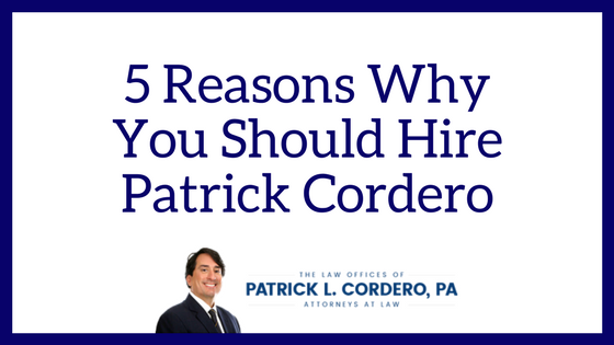 5 Reasons Why You Should Hire Patrick Cordero